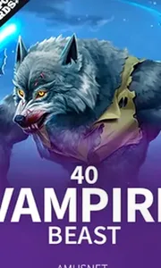 40 Vampire Beast Egt
